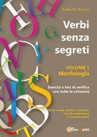 Verbi senza segreti. Volume 1. Morfologia di Raffaella Riboni, 2017 - ER