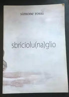 Sbriciolu na glio - Simone Rossi - P