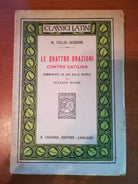Le quattro orazioni contro catilina - Tullio Cicerone - Carabba - 1927 - M