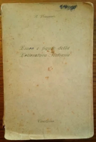 Linee e figure della letteratura italiana - Pompeati - 1954