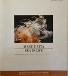 Mare e vita. Sea is Life, Presidenza Del Consiglio Dei Ministri, 1995 - ER