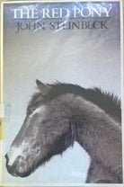 THE RED PONY - Steinbeck 1985 (William Heinemann Ltd 1985) Ca