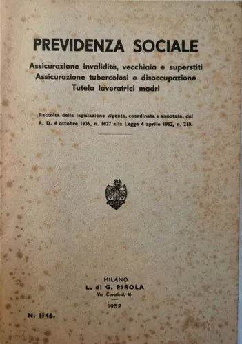 Previdenza Sociale. Assicurazione, invalidita, vecchiaia e superstiti 1952 - ER