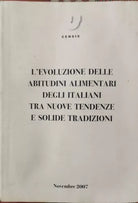 L’evoluzione delle abitudini alimentari degli italiani tra nuove tendenze - ER