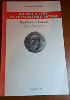AUTORI E TESTI DI LETTERATURA LATINA-GIOVANNI SALANITRO - CUECM - 2001 - M