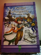 Pattini D’Argento Cap.1 di Mary Mapes Dodge, 2012, Pollicino-F