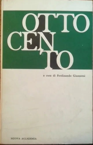 Ottocento (Letteratura Italiana) - Ferdinando Giannessi - raro