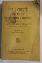 Gesù Cristo [...] Volume VI - Mons. Belasio - Tip. e Lib. S. Vincenzo - 1885 - G