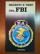 Segreti e test del FBI - AA.VV. - Sonzogno - 1985 - M