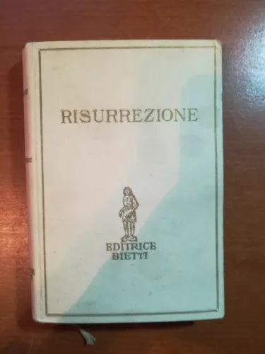 Risurrezione - Leone Tolstoi - Bietti - 1928 - M