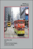 Worlds of professional discourse di William Bromwich, 2014, Universitas - ER