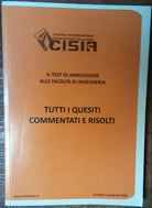 Il test di amissione alle facolta di ingegneria-AA.VV. -a cura di CISIA-R