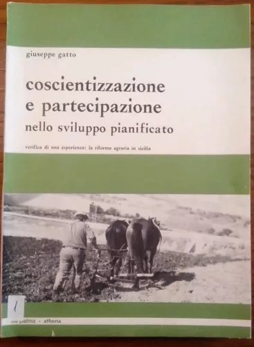 Coscientizzazione e partecipazione nello sviluppo pianificato: verifica di un...