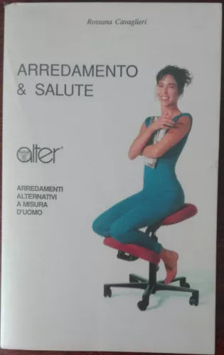 Arredamento & salute - Rossana Cavaglieri - MEB,1988 - A