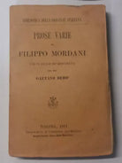 Prose varie di Filippo Mordani - Filippo Mordani - Tip. e Lib. Sal. - 1881 - G