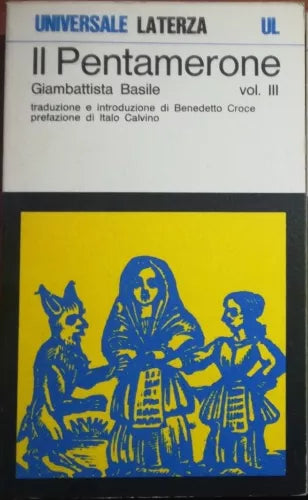 Il pentamerone vol. III - Giambattista Basile - Laterza -1974 - M