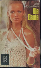 Die Beute - John Gordon-Davis, 1975, Rowohlt - S