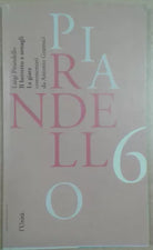 PIRANDELLO 6 - LUIGI PIRANDELLO - L' UNITà - 1993 - M