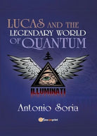 Lucas and the legendary world of Quantum Paperback Edition - ER