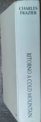 Ritorno a Cold Mountain - Frazier - Club degli editori,1999 - R