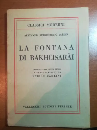 La fontana di Bakhcisarai - A.S. Puskin - 1945 - M