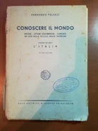 Conoscere il mondo - Fernando Palazzi - Principato - 1947 - M