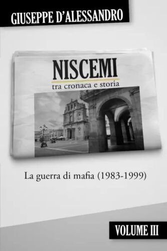 Niscemi tra cronaca e storia