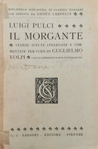 Il Morgante di Luigi Pulci, 1926, Sansoni Editore - ER