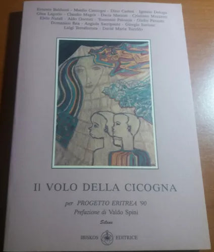 IL VOLO DELLA CICOGNA -AA.VV - IBISKOS - 1992 - M