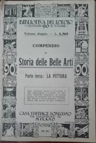 Compendio di storia delle belle arti - AA.VV. - Sonzogno - A
