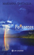 Poessenze. Petali che nascono dall’anima, poesie di Marianna Tartaglia - ER