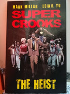 Super Crooks di M.millar Leinil Yu, Millarworld-F