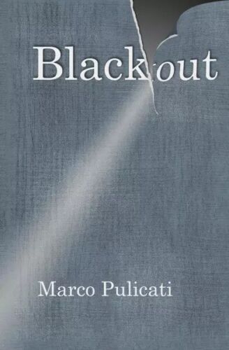 Blackout di Marco Pulicati