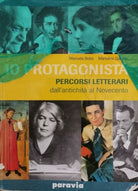 Io Protagonista, di Botto, Giacosa, 2002, Paravia - ER