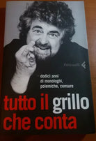 TUTTO IL GRILLO CHE CONTA - BEPPE GRILLO - FELTRINELLI - 2006 - M