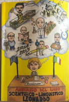 Annuario del Liceo Scientifico-Linguistico Leonardo 2014-2015 di Aa.vv., 2015,