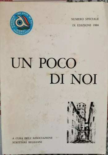 Un poco di noi di Associazione Scrittori Reggiani, 1984 - ER