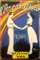 L'ARCOBALENO - G. BENI - SAN PAOLO - 1940