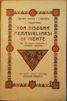 Kiedrzynski S. - NON BISOGNA MERAVIGLIARSI DI NIENTE (intonso) - 1930
