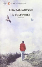 Il colpevole -  Lisa Ballantyne - Giano,2012 - A