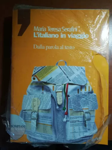 L italiano in viaggio - Maria Teresa Serafini - Bompiani - 2008 - M