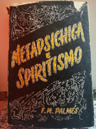 Metapsichimica e Spiritismo di P. Fernando M. Palmes, 1952, La Civilta Cattolica