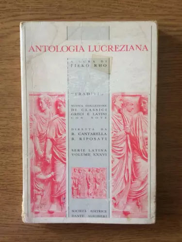Antologia lucreziana - Piero Rho - Dante Alighieri - 1990 - AR