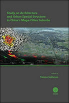 Study on architecture and urban spatial structure in China’s mega-cities - ER