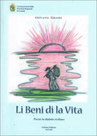 Li beni di la vita - Poesie in dialetto siciliano