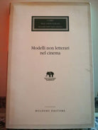 Modelli non letterari nel cinema di A.a.v.v, 1990, Bulzoni-F