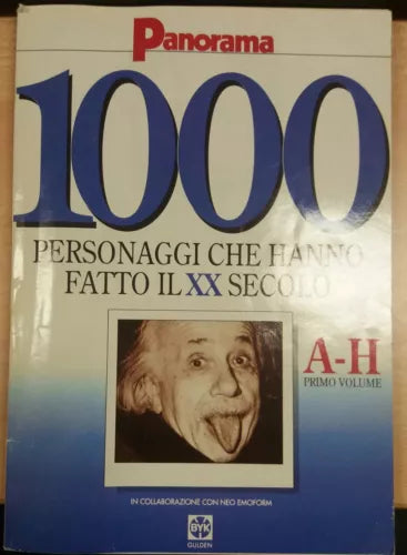 1000 PERSONAGGI CHE HANNO FATTO IL XX SECOLO -AA.VV- PANORAMA - 1992 - M
