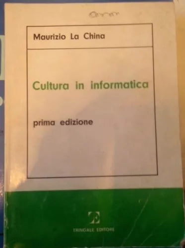 Cultura in informatica - Maurizio La China - Tringale, 1987