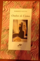 Ombre di Uomo - Roberto Victus - Filema 1999