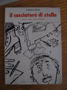 FRANCESCO LITRICO - IL CACCIATORE DI STELLE-OVVERO DON TANO CRISTALLO-1979